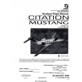 Cessna 510 Citation Mustang  Airplane Flight Manual/POH 510-0001 and ON